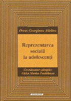 Reprezentarea sociala la adolescenti