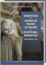 Reprezentari si semnificatii politice ale maladiei la inceputurile modernitatii (Anglia anilor 1470 - 1610)