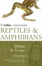 Reptiles and Amphibians of Britain and Europe (Collins Field Guide)