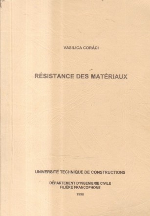 Resistance Des Materiaux (Vasilica Coraci)