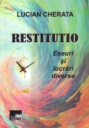 Restitutio - Eseuri si lucrari diverse