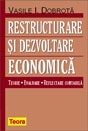 Restructurare si dezvoltare economica ( Cod 1010 )