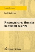 Restructurarea firmelor in conditii de criza