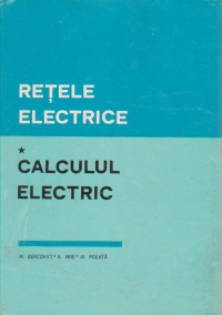 Retele electrice. Calculul electric