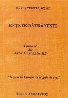 Retete batranesti. Conserve din fructe si legume