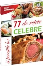 77 de retete celebre si povestile lor