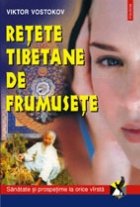 Retete tibetane frumusete