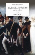 coperta REVOLUTIA FRANCEZA. VOL. 2. LA ARME, CETATENI!