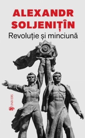 Revolutie si minciuna