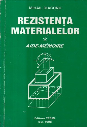 Rezistenta Materialelor - Aide Memoire (Diaconu)