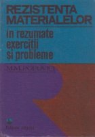 Rezistenta materialelor in rezumate, exercitii si probleme