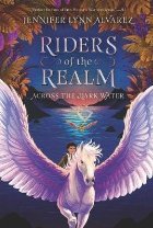 Riders the Realm #1: Across