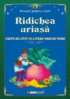 Ridichea uriaşă carte citit litere