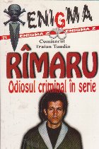 Rimaru odiosul criminal serie