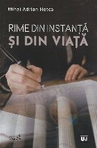 Rime din instanţă şi din viaţă