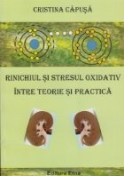 Rinichiul si stresul oxidativ intre teorie si practica