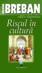 Riscul cultura