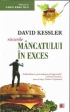 Riscurile mancatului exces