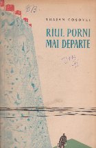 Riul porni mai departe - Nuvele