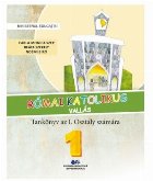 Római katolikus vallás : tankönyv az I. osztály számára