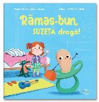 Rămas bun suzetă dragă