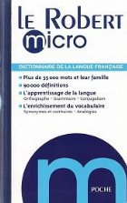 Le Robert MICRO - Dictionnaire de la Langue Francaise - 35000 mots et leur famille (edition Poche)