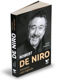 Robert De Niro - Portretul unei legende