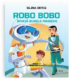 Robo Bobo invata bunele maniere