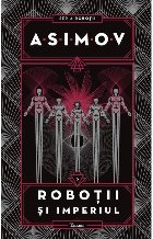 Roboții V. Roboții și Imperiul