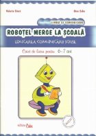 Robotel merge scoala Educarea comunicarii