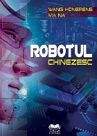 Robotul chinezesc