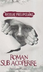 Roman sub acoperire