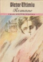 Romane, Volumul al II-lea - Dragomirna. O dragoste la Viena. Pe urmele zimbrului