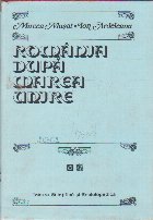 Romania dupa Marea Unire (vol