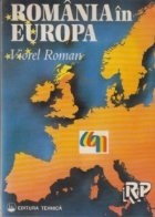 Romania in Europa - Editia a II-a completata si actualizata