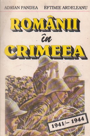 Romanii in Crimeea 1941-1944