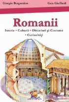 Romanii (mini enciclopedie) Istorie Cultura