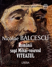 Romanii supt Mihai-Voievod Viteazul