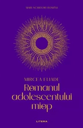 Romanul adolescentului miop