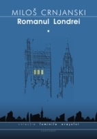 ROMANUL LONDREI, VOL. I