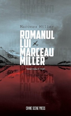 Romanul lui Marceau Miller