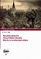 Românii ardeleni în Primul Război Mondial - Biserica şi sentimentul religios