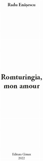 Romturingia mon amour