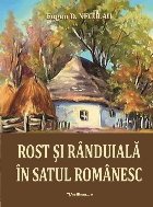 Rost şi rânduială în satul românesc