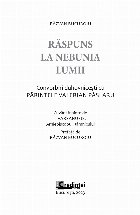 Răspuns nebunia lumii convorbiri duhovniceşti