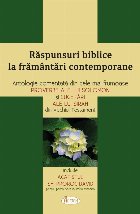 Răspunsuri Biblice la frământări contemporane : antologie comentată din cele mai frumoase proverbe ale lu