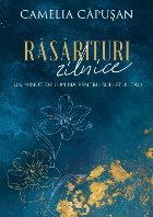 Răsărituri zilnice : un minut de lumină pentru sufletul tău