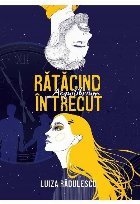 Rătăcind în trecut - Aequilibrum
