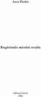 Rugăciunile micului creştin