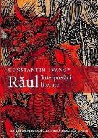Răul : interpretări literare